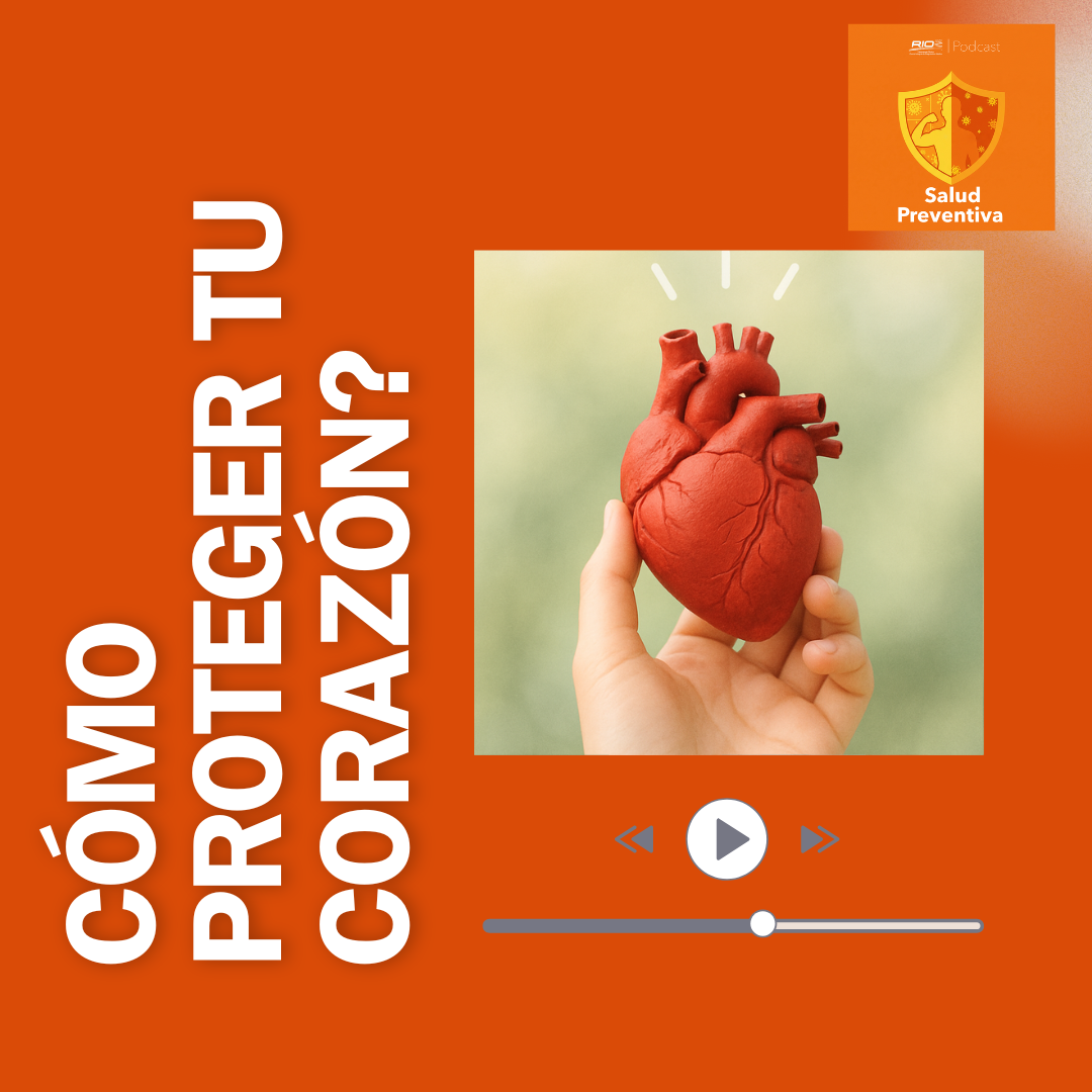 Capítulo 2: Salud cardiovascular ¿Cómo Proteger tu Corazón?